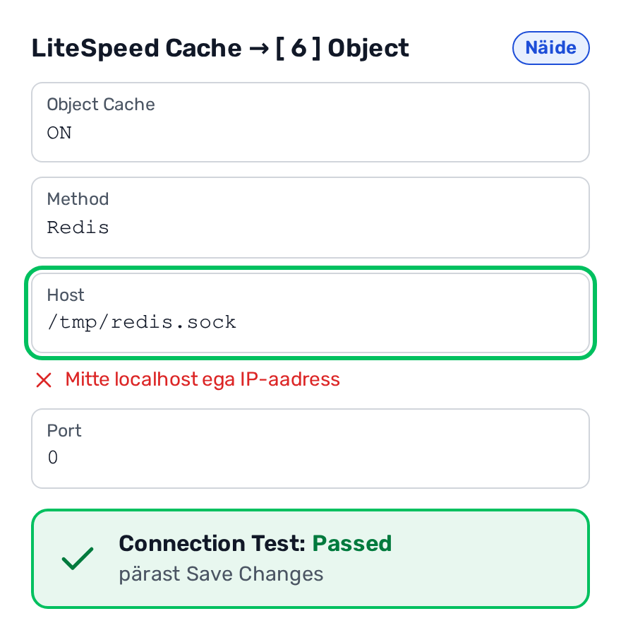 Skeem LiteSpeed Cache'i Object-vahelehe seadetest: Object Cache ON, Method Redis, Host /tmp/redis.sock, Port 0 ja Connection Test Passed