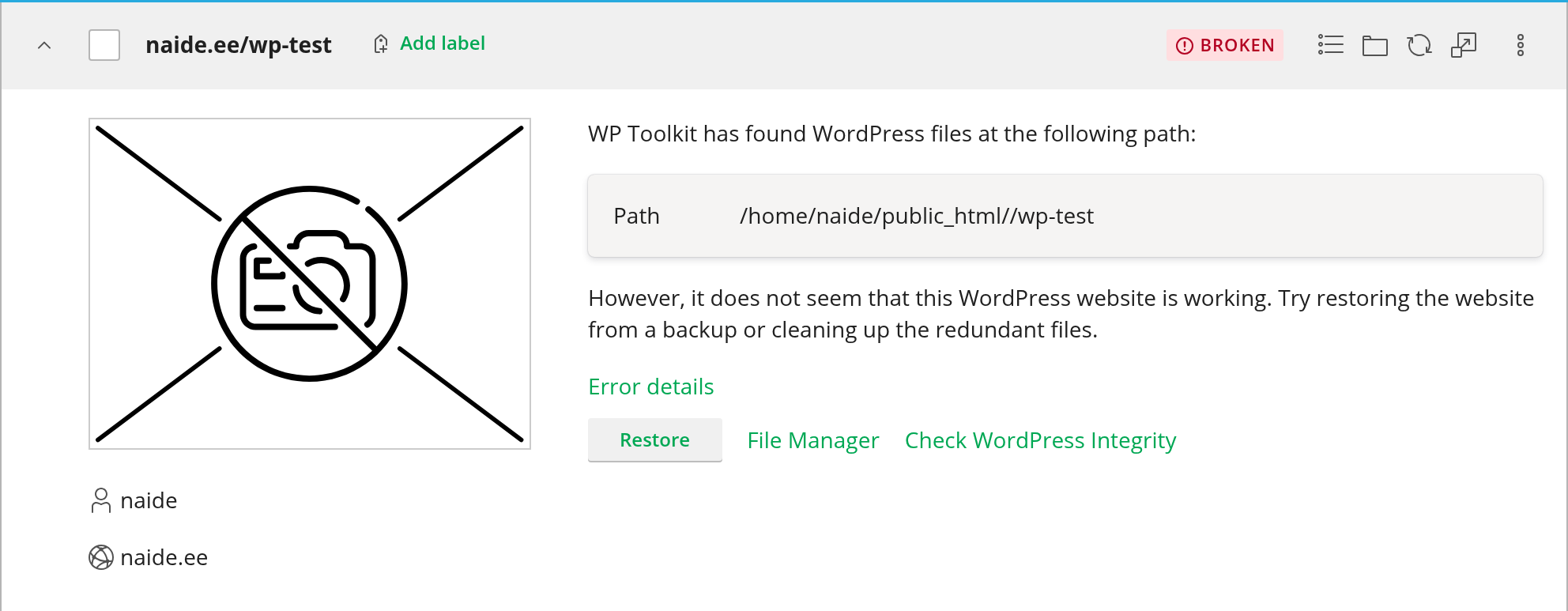 WP Toolkiti paigaldus sildiga BROKEN, teade WordPressi failide asukohast ning lingid Error details, Restore, File Manager ja Check WordPress Integrity