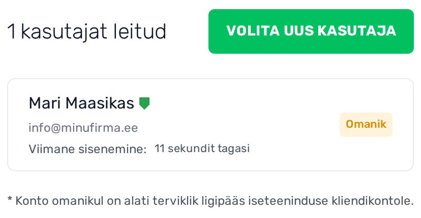 Iseteeninduse leht Kasutajad: nupp Volita uus kasutaja ja kasutajate nimekiri, kus konto omanikul on märge Omanik
