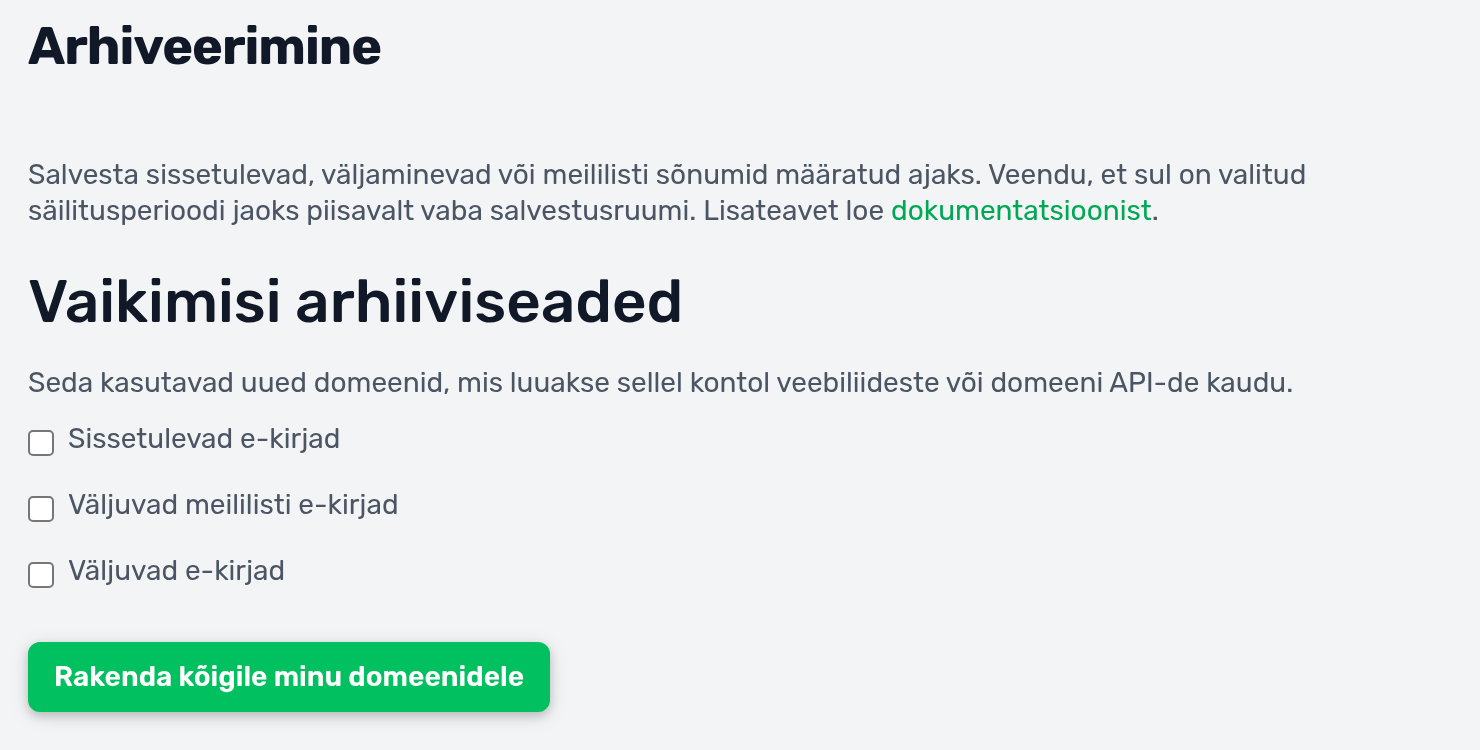cPaneli arhiveerimise leht: vaikimisi arhiiviseaded kolme märkeruuduga ja nupp Rakenda kõigile minu domeenidele